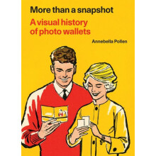 More Than A Snapshot by Annebella Pollen Hardcover Book