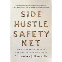 Side Hustle Safety Net by Alexandrea J. Ravenelle Paperback Book
