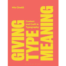 Giving Type Meaning by Cinelli Mia The University of Kentucky USA Pape