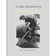 Clare Leightons Rural Life by Clare Leighton Hardcover Book