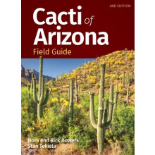 Cacti of Arizona Field Guide by Nora Bowers Paperback Book