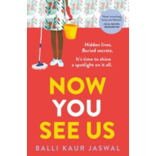 Now You See Us by Balli Kaur Jaswal Paperback Book