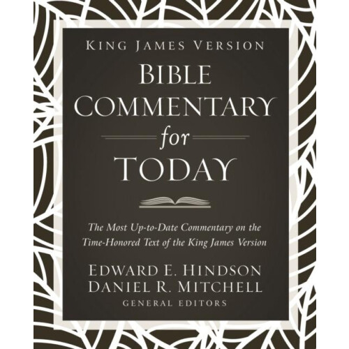 King James Version Bible Commentary for Today Hardcover Book