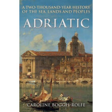 Adriatic by Caroline BoggisRolfe Paperback Book