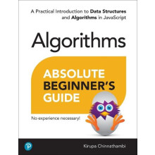 Absolute Beginners Guide to Algorithms by Kirupa Chinnathambi Paperbac
