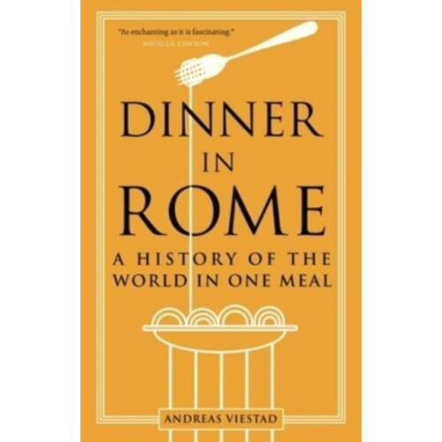 Dinner in Rome by Andreas Viestad Paperback Book