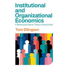 Institutional and Organizational Economics by Tore Ellingsen Paperback