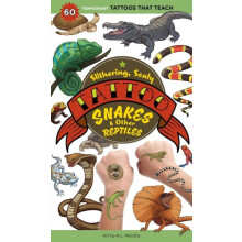 Slithering Scaly Tattoo Snakes amp Other Reptiles by Workman Publishin