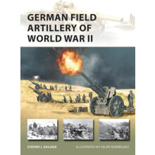 German Field Artillery of World War II by Steven J. Author Zaloga Pape