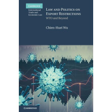 Law and Politics on Export Restrictions by Wu ChienHuei Academia Sinic