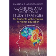 Cognitive and Emotional Study Strategies for Students with Dyslexia in