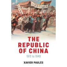 The Republic of China by Xavier Paules Hardcover Book