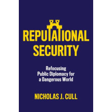 Reputational Security by Nicholas J. Cull Paperback Book