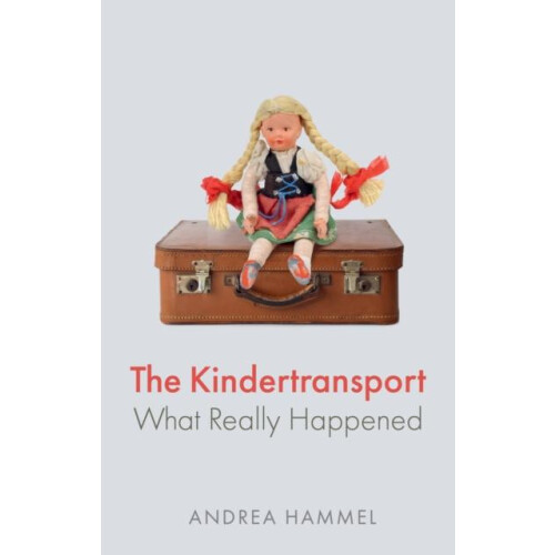 The Kindertransport by Andrea Hammel Paperback Book