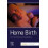 Home Birth Paperback Book 1