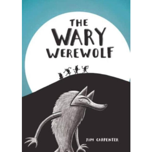 Wary Werewolf by Jim Carpenter Hardcover Book