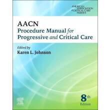 AACN Procedure Manual for Progressive and Critical Care Paperback Book
