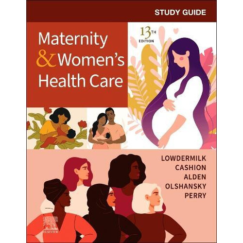 Study Guide for Maternity amp Womens Health Care by Perry Shannon E. P