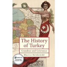 The History of the Republic of Turkey by Maurus Reinkowski Hardcover B