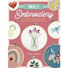 30 Day Challenge Embroidery by Jessica Anderson Paperback Book
