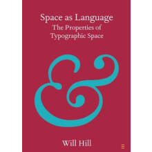 Space as Language by Hill Will Anglia Ruskin University Cambridge Pape
