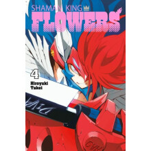 SHAMAN KING FLOWERS 4 by Hiroyuki Takei Paperback Book