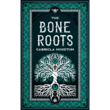 The Bone Roots by Gabriela Houston Paperback Book