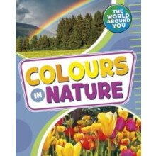 Colours in Nature by Christianne Acquisitions Editor Jones Paperback B