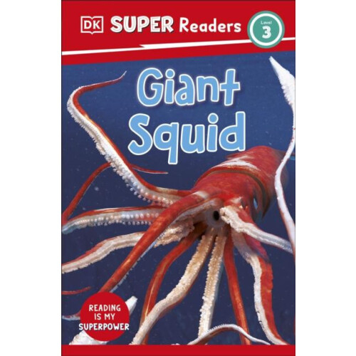DK Super Readers Level 3 Giant Squid by DK Paperback Book