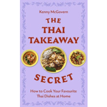 The Thai Takeaway Secret by Kenny McGovern Paperback Book