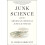 Junk Science by M. Chris Fabricant Paperback Book 1