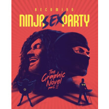 Becoming Ninja Sex Party by David Calcano Hardcover Book