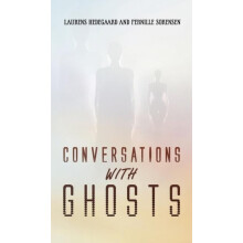 Conversations with Ghosts by Pernille Sorensen Hardcover Book