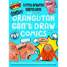 Orangutan Cant Draw Comics But You Can by Luke Newell Paperback Book