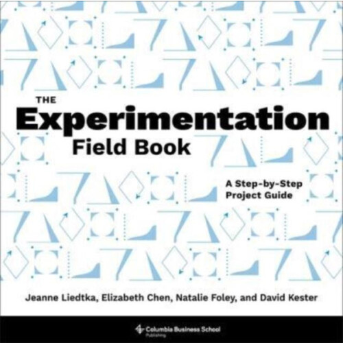 The Experimentation Field Book by David Kester Paperback Book