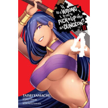 Is It Wrong to Try to Pick Up Girls in a Dungeon II Vol. 4 manga by Ta