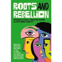 Roots and Rebellion by Various Authors Paperback Book