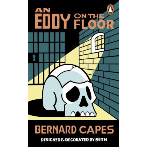 An Eddy on the Floor by Bernard Capes Paperback Book