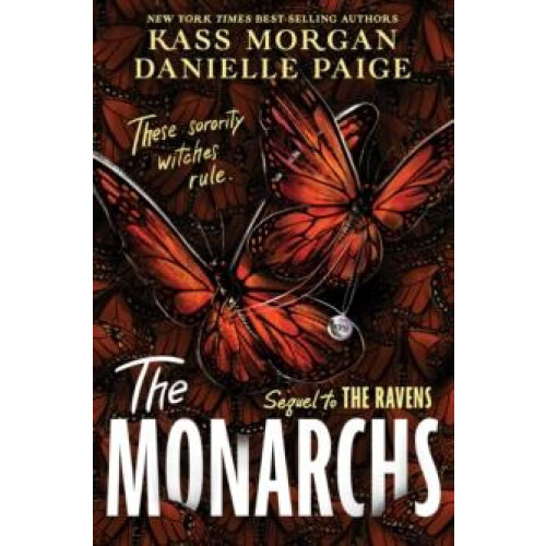 The Monarchs by Kass Morgan Paperback Book