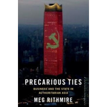 Precarious Ties by Rithmire Meg F. Warren McFarlan Associate Professor