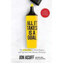 All It Takes Is a Goal by Jon Acuff Paperback Book