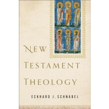 New Testament Theology by Eckhard J. Schnabel Hardcover Book