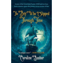 The Boy who Slipped Th Time by Caroline Busher Paperback Book