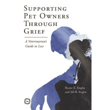 Supporting Pet Owners Through Grief by Jill Englar Paperback Book