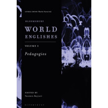 Bloomsbury World Englishes Volume 3 Pedagogies Paperback Book