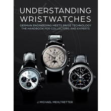 Understanding Wristwatches by J. Michael Mehltretter Hardcover Book