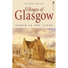 Villages of Glasgow North of the Clyde by Aileen Smart Paperback Book