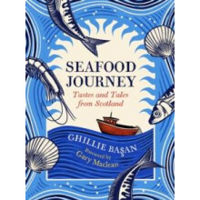 Seafood Journey by Ghillie Basan Hardcover Book