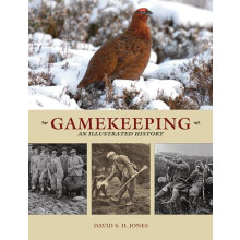 Gamekeeping An Illustrated History by David S. D. Jones Paperback Book