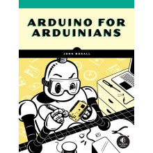 Arduino for Arduinians by John Boxall Paperback Book